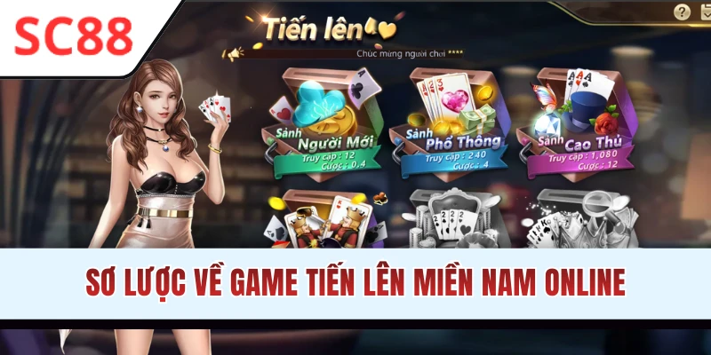 Đôi nét về Tiến lên miền Nam online